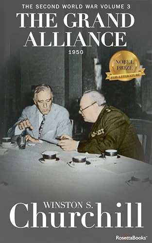 The Grand Alliance (Winston S. Churchill The Second World War Book 3)