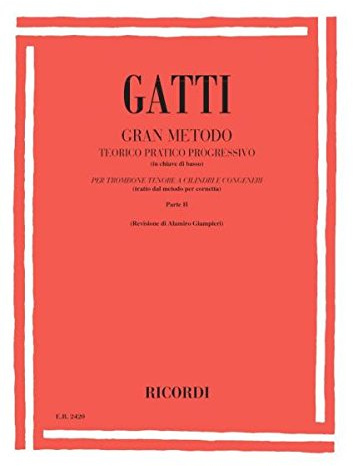 GATTI - Metodo per Trombone Volume 2