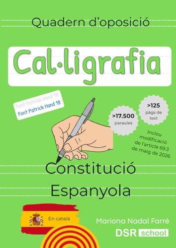 Quadern d’oposició – Cal·ligrafia - Constitució Espanyola: Font Patrick Hand 18