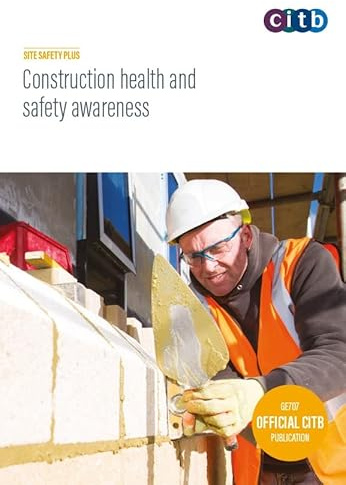 Construction Health and Safety Awarness: GE707-V16