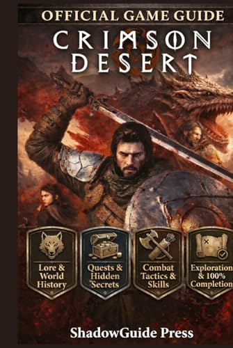 CRIMSON DESERT OFFICIAL GAME GUIDE