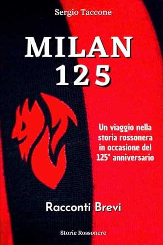 Milan 125 - Racconti Brevi
