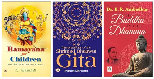 Ramayana For Children + Interpretations Of The Shrimad Bhagwat Gita + The Buddha And His Dhamma Books | Ramayana | Mahabharata | Gita | Children’s Stories | Hinduism | Epics | Dharma | Buddha | Dhamma