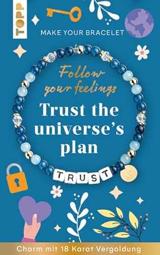Follow your Feelings - Make your bracelet - Schmuckset Trust VE, 10 Ex.: Anleitung und Material für ein Armband. Mit gestalteter Geschenkkarte