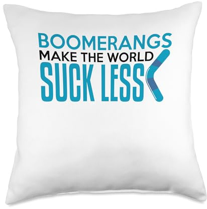 Boomerangs Make The World Suck Less Boomerang Player Throw Throw Pillow