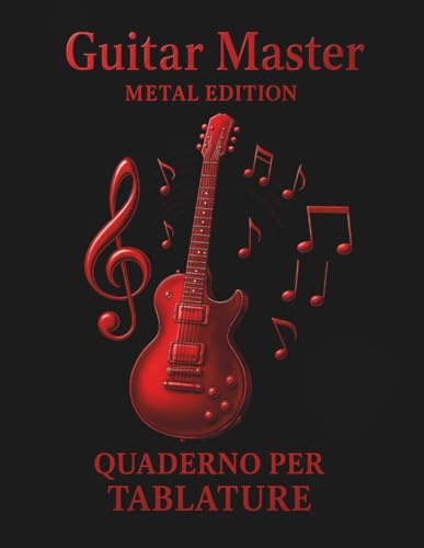 Guitar Master - Metal Edition: Quaderno per tablature (Guitar Master - Tablature Series)