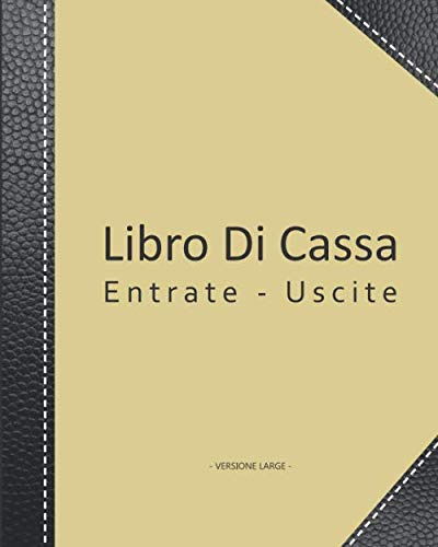 Libro Di Cassa: v2-3 Libro mastro semplice per le piccole imprese o conto privato | Saldo precedente Data Entrate Uscite Saldo | 101 pagine | 20,32cm ... fondo giallo con rinforzi in similpelle nera
