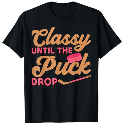 Ice Hockey Vintage Girl Classy Until The Puck Drop T-Shirt