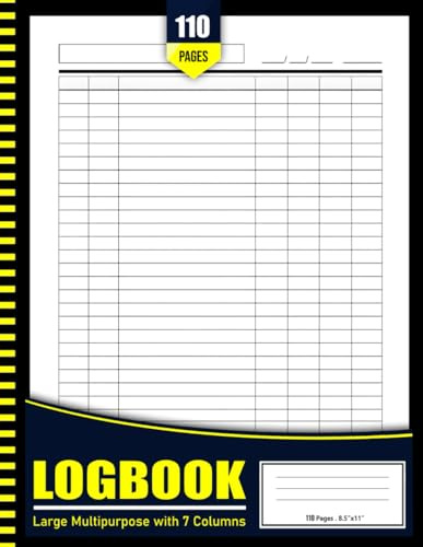 Log Book: Multipurpose with 7 Columns to Track Daily Activity, Income and Expenses, Pantry, Food, Mileage, Orders, Donations, Time, Inventory and Equipment, Debit and Credit