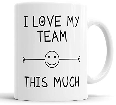Faithful Prints Coworker Mug I Love My Team This Much Mug – Funny Team Gift, Employee, Coworker, Team Member, Novelty, Office Cup for Colleagues and Boss - 11oz Ceramic Mug