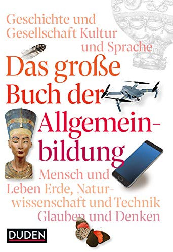 große Buch der Allgemeinbildung (Duden Allgemeinbildung)