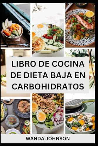 LIBRO DE COCINA DE DIETA BAJA EN CARBOHIDRATOS