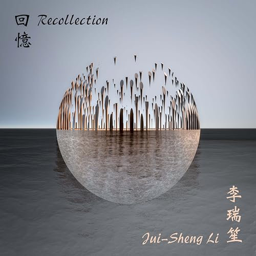 Jui-Sheng Li - Recollection (Pure Audio Blu-ray)