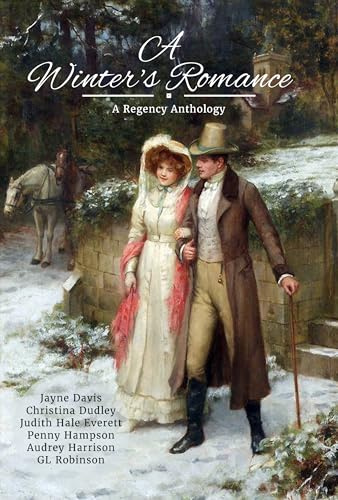 A Winter's Romance: A Regency Anthology (Regency Anthologies)