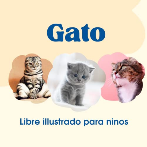 Libre illustrado para ninos - Gato: Gato en imágenes - Niños de 2 a 5 años