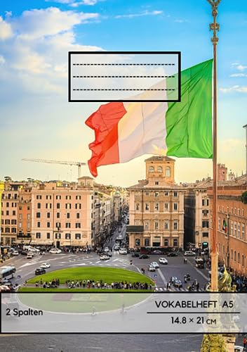 Vokabelheft Italienisch: DIN a5 2 Spalten 78 Seiten liniert - Register von A bis Z - über 1400 Vokabeln - Perfekt für alle, die Italienisch Vokabeln lernen möchten oder müssen