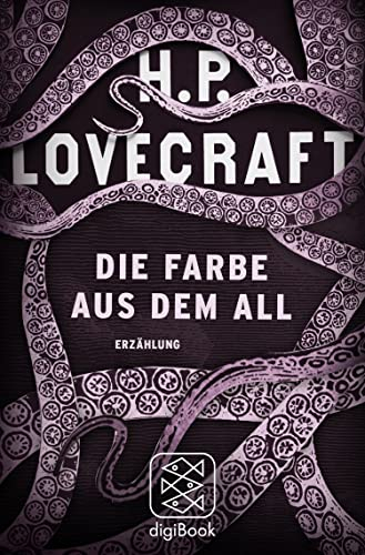 Die Farbe aus dem All (Arkham-Erzählungen 4)