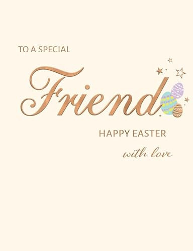 Easter Card, To a Special Friend - 8 x 6 inches - Avant Garde Studios