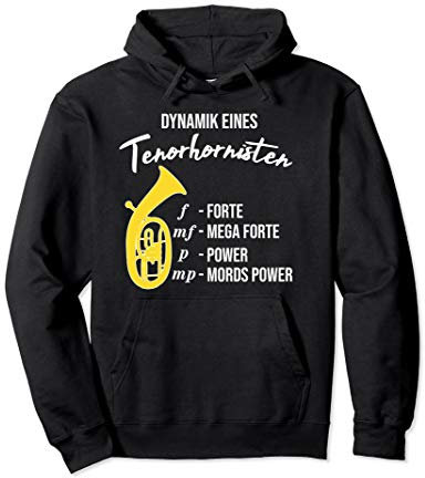 Dynamik eines Tenorhornisten - Blasmusik, Lustiges Tenorhorn Pullover Hoodie