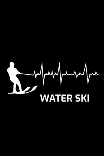 Water Ski: Water Skiing Sports Skier Gift Blank Lined Journal Notebook Diary