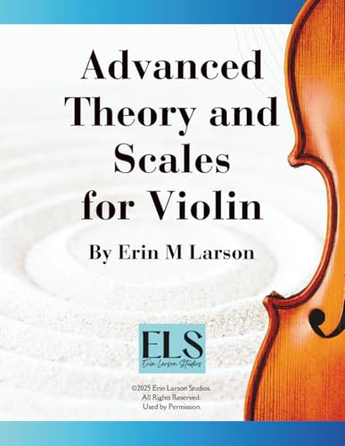 Advanced Theory and Scales for Violin