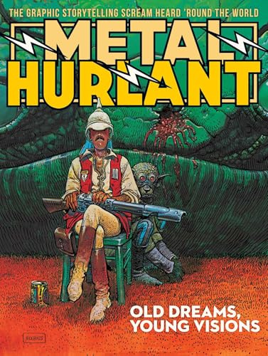 Metal Hurlant: Old Dreams, Young Visions: 1