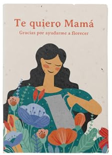 Postal Plantable – Te quiero mamá | Con semillas de flores y sobre vegetal | Un detalle original que florece con amor | Resetea