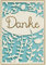 Perleberg Dankeskarten - Lifestyle Collection - liebevolle Danke Karte - Dankeschn mit Metallic-Effekt - Hochwertige Dankeskarten mit tollen Motiven - 11,6 x 16,6 cm
