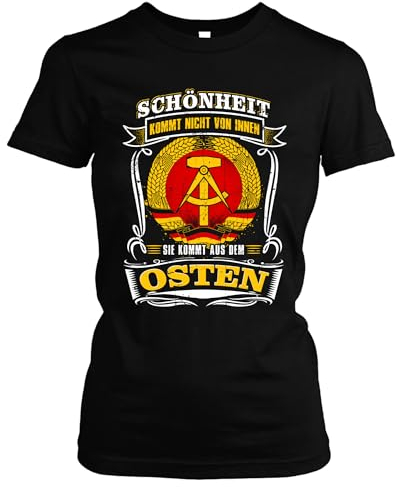 Schönheit aus dem Osten Damen T-Shirt | Ostdeutschland Tshirt Damen Frauen DDR Ostdeutsch Ossi NVA Heimatliebe | Girlie Schwarz (XL)