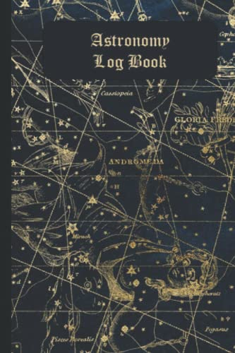 Astronomy Log Book: A Stargazing and Night Sky Observations Journal for Recording and Sketching
