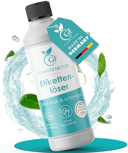 GLANZFAKTOR LÖSEFIX Etikettenlöser (500ml) - Klebereste entferner & Vignettenentferner - Ultimativer Etikettenentferner & Kleberentferner - gegen Aufkleber & als Kleberlöser, aufkleberentferner
