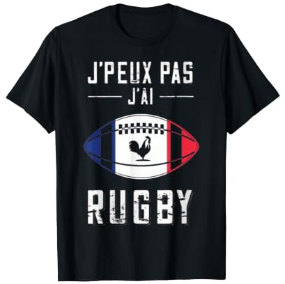 Je Peux Pas J'Ai Rugby - Joueur de Rugby Cadeau T-Shirt