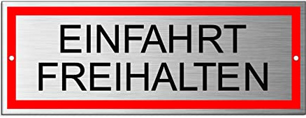 Schild Einfahrt freihalten 17,5 x 6,5 cm Aluminium wetterfester Mehrfarbdruck 2-fach gelocht