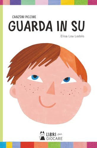 Guarda in su: Canzoni per bambini