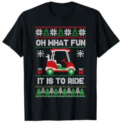 Oh ¿Qué divertido es montar carrito de golf golfista Navidad Golfing Camiseta
