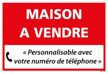Signalétique.biz France - Panneau Immobilier Personnalisable Maison à Vendre avec Oeillets aux 4 Coins - Rouge - Plastique Rigide AKILUX 3,5mm - Dimensions 600x400 mm