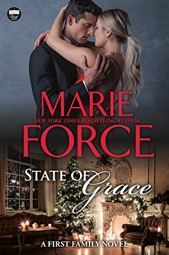 State of Grace, A First Family Novel (First Family Series Book 2)