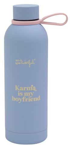 Mr. Wonderful - Botella térmica 550 ml - Karma is my boyfriend - Botella de acero inoxidable - Con cierre hermético, inodora y ligera - Libre de BPA