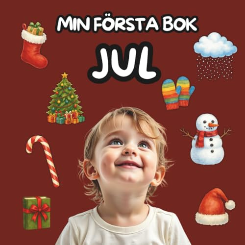 Min första bok – Jul: En mysig pekbok med julmotiv för små barn