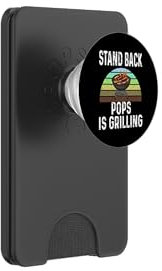 Funny Stand Back Pops Is Grilling Charcoal Grill Dad Humor PopSockets PopWallet for MagSafe