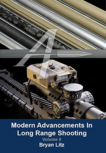 Modern Advancements in Long Range Shooting Vol. 2: Volume II (English Edition)