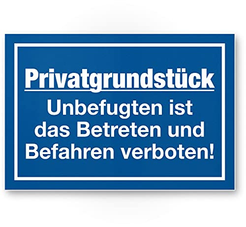 Komma Security Privatgrundstück - Unbefugten Betreten Befahren verboten Schild 30 x 20 cm Hinweisschild Grundstück Verbotsschild - Betreten verboten Warnhinweis widerrechtlich befahren