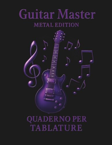 Guitar Master - Metal Edition: Quaderno per tablature (Guitar Master - Tablature Series)