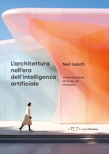 L'architettura nell'era dell'intelligenza artificiale
