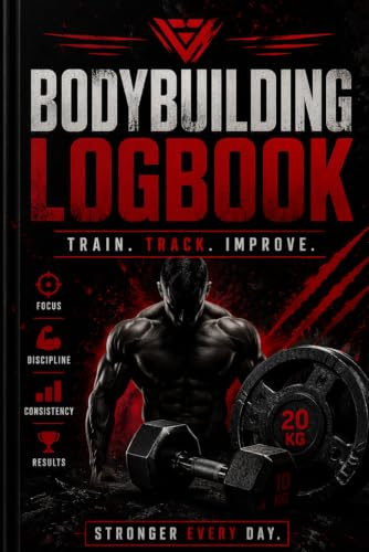 Bodybuilding Logbook Workout Journal – A5 Trainings Tagebuch Gym Tracker Kraftsport Fortschritt: Train Track Improve Notizbuch für Muskelaufbau Training Ziele Fitness Motivation Gym Log Männer Frauen