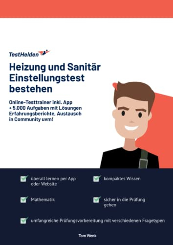 Heizung und Sanitär Einstellungstest bestehen: Online-Testtrainer inkl. App I + 5.000 Aufgaben mit Lösungen, Erfahrungsberichte, Austausch in Community uvm!