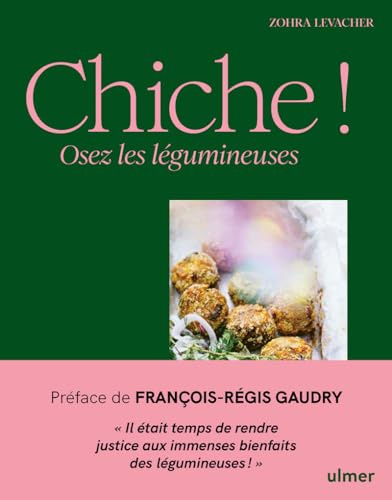 Chiche ! - Osez les légumineuses