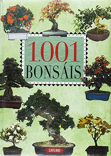 1.001 Bonsáis (GRAN LIBRO DEA)