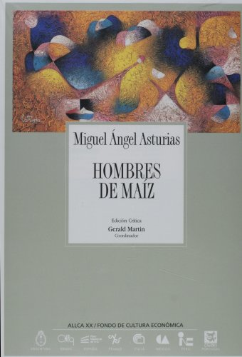 Hombres de maiz/ Man of Corn
