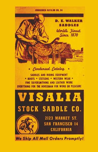 Visalia Stock Saddle Company, San Francisco. Catalog, No. 34